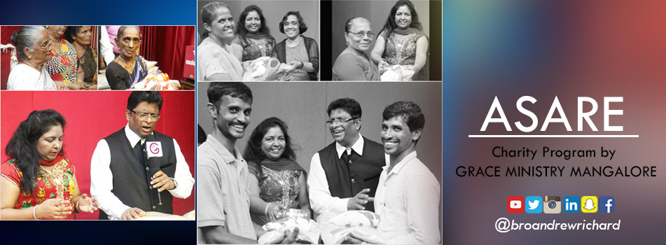 Grace Ministry holds charity program "Asare" to help the Poor and Needy in Mangalore here on Aug 25. More than 25 poor widows who are in distress were benefited by this program.