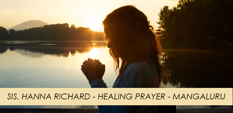 Join the Healing Prayer by Grace Ministry, Sis Hanna Richard in Mangaluru. Prayer filled with anointing, prophecy, and healing. Join us and be blessed.