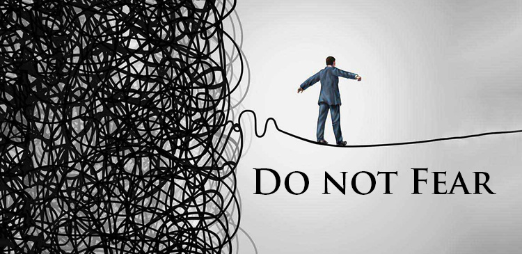 God says Fear not, for I am with you; Be not dismayed, for I am your God. Unexpected circumstances can easily fill your mind with concern and anxiety. But today, the Lord reminds you not to fear. 