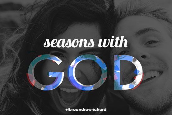Through All The Seasons our God Is Loving and Powerful. God has set up seasons in our lives. There are plowing seasons. There are planting seasons. 